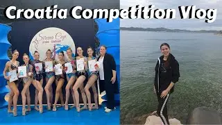 Rhythmic Gymnastics International Competition in Croatia 🇭🇷 | VLOG