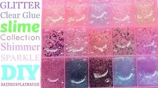 GLITTERING CRYSTAL CLEAR SLIME PALETTE! HOW TO MAKE A SLIME COLLECTION! NO ASMR!