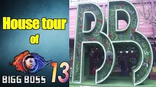House tour of Bigg Boss 13