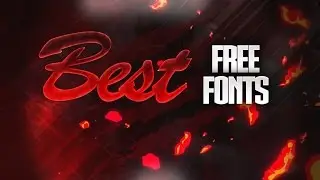 Best Fonts For Youtube/GFX! (2017/2018)