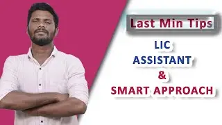 LAST MINUTE TIPS FOR LIC ASSISTANT 2019 | SMART APPROACH | MOTIVATION | Mr.JACKSON