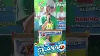 Campaign Ad for SK Chairman Theresa G. Gilana of Brgy. Fabrica Bulan Sorsogon