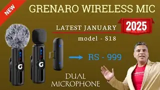 Grenaro New Mic 2025 | Grenaro S18 Pro Wireless | New Grenaro Wireless Mic/9th Fail Neeraj Malhotra
