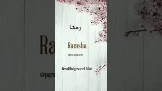 ramsha name meaning in english and urdu|Ramsha nam ka matlab urdu me..
