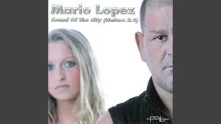 Sound of the City (Malo's Club Mix)