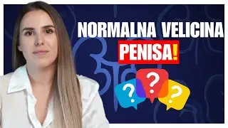 Koja je normalna veličina penisa? Kako pravilno izmjeriti dužinu i obim &ndash; UROLOG OBJA&Scaron;NJAVA