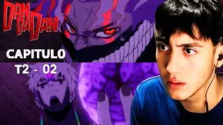 ufff 2do mejor cap | Dandadan T2 E2