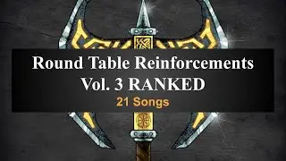 Ranking Disciple&rsquo;s Round Table Reinforcements [VOL. 3]