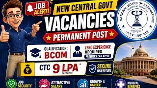  Central Government Job | ₹9 LPA CTC | B.Com Freshers | Permanent Vacancy | NBEMS Recruitment 2026
