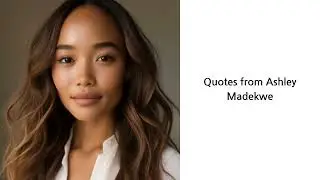 Famous quotes from Ashley Madekwe