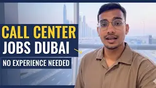 How to Get Call Center Job in Dubai FAST | No Experience Needed!