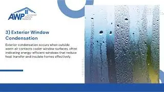 How Moisture Buildup Causes Condensation On Household Windows | Advanced Window Products