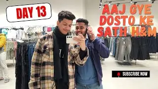 Aaj hum gye H&M😇🙌