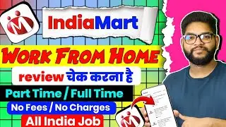 IndiaMART Work From Home Jobs 2025 | IndiaMart Recruitment 2025 | New Vacancy 2025 | IndiaMart Jobs