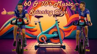 ONLY 60 & 70's Music Spinning Class; Challenging Continuous Ride! Let's Move Spinning #30