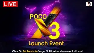 POCO X3 Launch Event Live | 120hz | SD 732G | Watch livestream