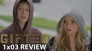 The Gifted Season 1 Episode 3 'eXodus' Review