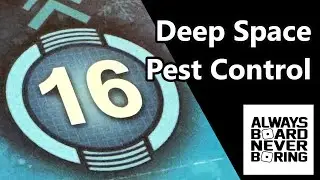 Deep Space Pest Control Day 16 - Board Game Advent Calendar Opening