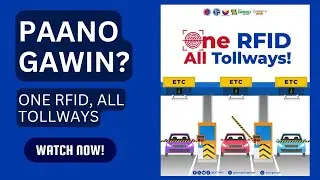 One RFID to all tollways - Paano gawin