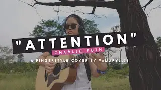 (Charlie Puth) Attention - Fingerstyle Guitar Cover - VAMARYLLIS