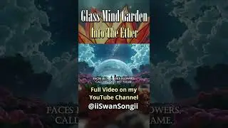 Into the Ether &ndash; Glass Mind Garden (Official Lyric Music Video) | Surreal Prog Metal | Electronica