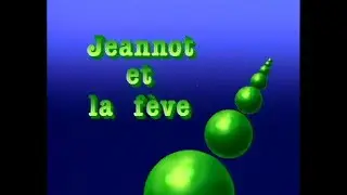 Iniminimagimo - Jeannot et la Fève (1987) - Version DVD Écourtée