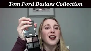 Tom Ford Badass Collection