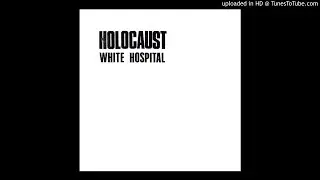 WHITE HOSPITAL - 3 x LIVE TRACKS (from 'Holocaust' reissue)