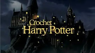 ✨️ Crochet a Harry Potter doll with me!✨️