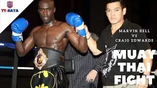 Muay Thai Fight - Marvin Bell Vs Craig Edwards | Muay Thai Fight | Manchester UK 2007