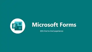 Forms EDU | End to End exp | Templates | Cover page | Microsoft Forms