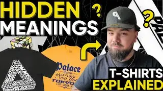 Palace Skateboards Designs: Hidden Messages, Inside Jokes, Niche References - What They Really Mean.
