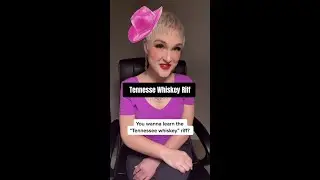 Wanna learn the big riff from Tennessee Whiskey?