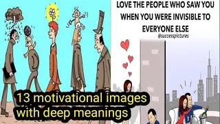 13 motivational images with deep meanings.sad realty of the life#sajidchoudryofficial#deepmeanings