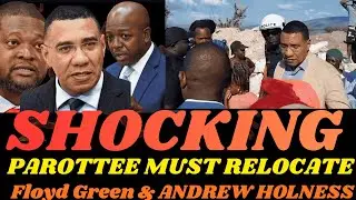 #BreakingNews: Derrick Sangster, Floyd Green Andrew Holness Discussing PAROTTEE PEOPLE RELOCATION! 📱