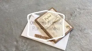 Flip Book Flip Through | Outgoing Snail Mail!