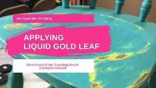 Applying Liquid Gold Leaf