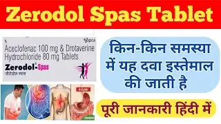 zerodol spas tablet kis kaam aati hai | zerodol spas tablet review in hindi | zerodol spas tablet |