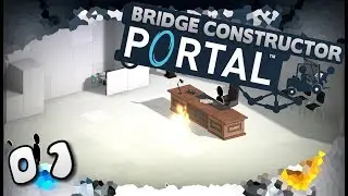 Something New! | Ep.01 | Bridge Constructor Portal Let's Play