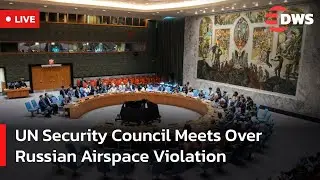 LIVE: UN Security Council Confronts Russia Over Estonia Airspace Violation | Breaking News | AC15