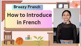 Introduce Yourself in French | Beginner Friendly