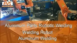 Aluminum Parts Robotic Welding   Welding Robot   Aluminum Welding