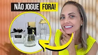 IDEIA LINDA COM VIDRO DE PERFUME ✨ NÃO JOGUE VIDRO DE PERFUME NO LIXO 😱