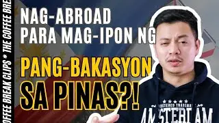 MAGKANO DAPAT ANG BUDGET PAG-UWI SA PINAS?  (TCB Clip)