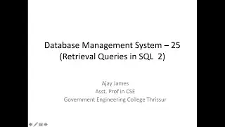 Database Management System – 25(Retrieval Queries in SQL  2)