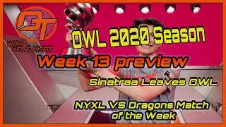 OWL 2020 Week 13 Preview