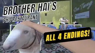 Brother Hai's Pho Restaurant - English - ALL 4 ENDINGS!
