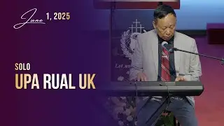 Upa Rual UK || Solo || June 1, 2025