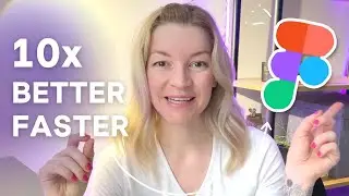 15+ Tips HOW TO DESIGN 10X FASTER & BETTER in FIGMA | Speed up your design workflow | Figma tutorial