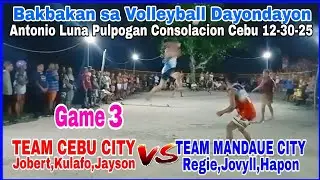 Game3:Decision,Bakbakan Antonio Pulpogan Lacion.Team Jobert,Kulafo,Jayson Vs.Team Regie,Jovyll,Hapon
